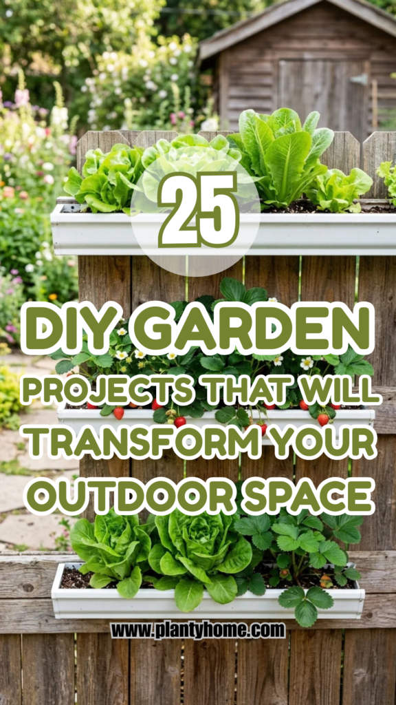 25 DIY Garden Projects That Will Transform Your Outdoor Space