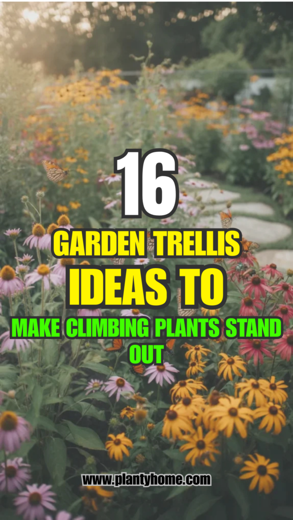 16 Garden Trellis Ideas to Make Climbing Plants Stand Out