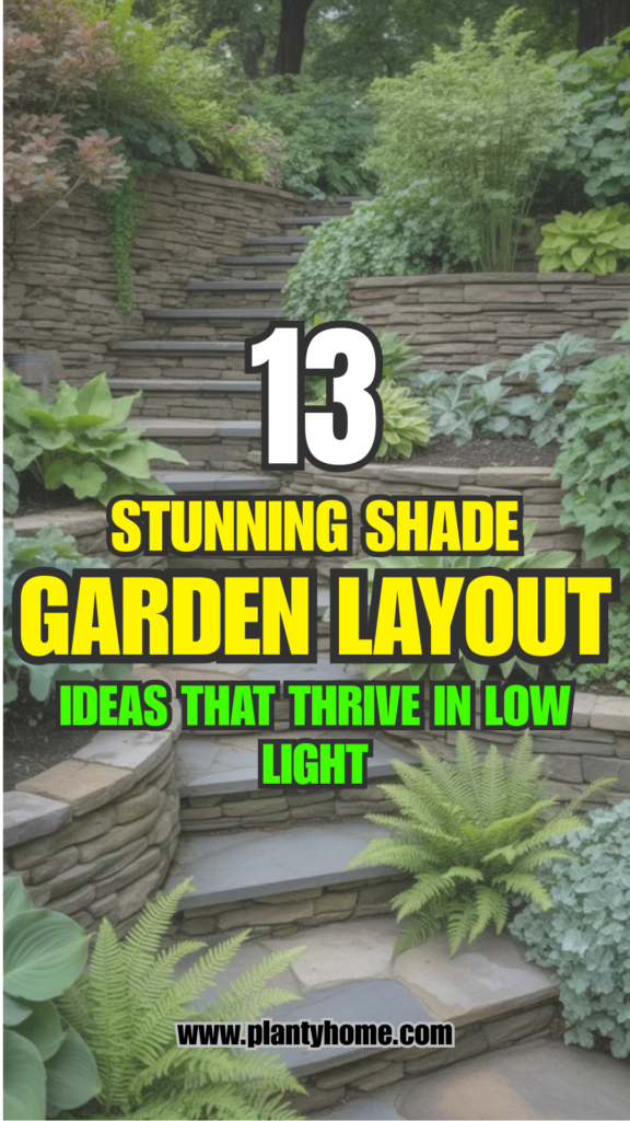 13 Stunning Shade Garden Layout Ideas That Thrive in Low Light