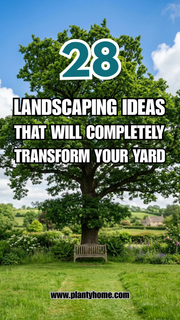 28 Landscaping Ideas That Will Completely Transform Your Yard