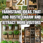 21 Farmstand Ideas That Add Rustic Charm and Attract More Visitors
