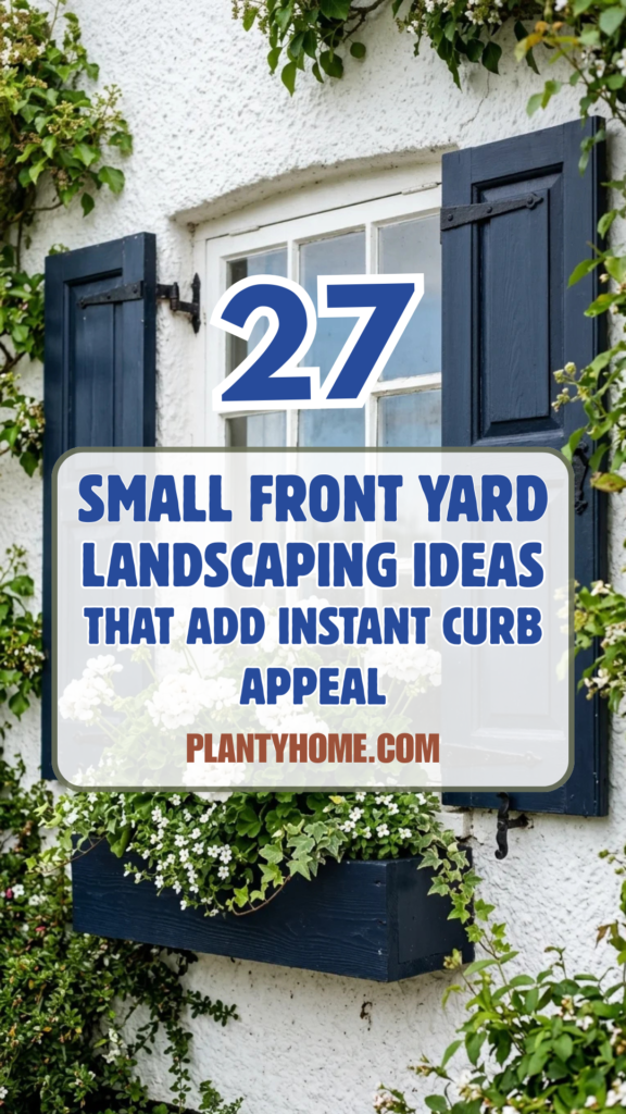 27 Small Front Yard Landscaping Ideas That Add Instant Curb Appeal