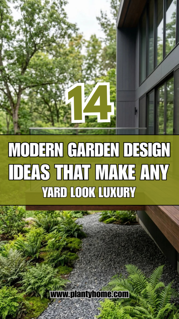 14 Modern Garden Design Ideas That Make Any Yard Look Luxury