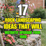 17 Rock Landscaping Ideas That Will Instantly Upgrade Your Yard