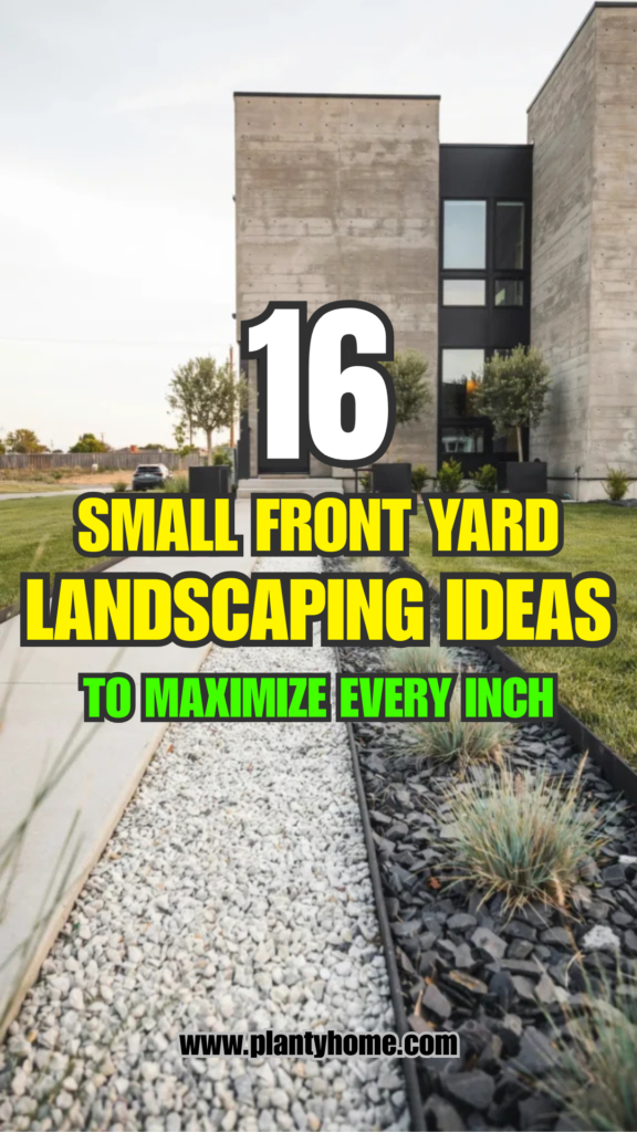 16 Small Front Yard Landscaping Ideas to Maximize Every Inch