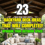 23 Backyard Deck Ideas That Will Completely Upgrade Your Outdoor Space