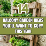 14 Balcony Garden Ideas You’ll Want to Copy This Year